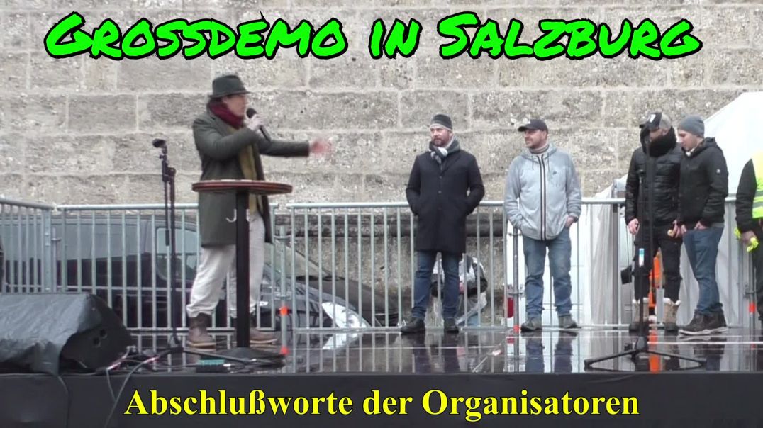 GROSSDEMO SALZBURG am 13.12.2020: Abschlußworte der Organisatoren
