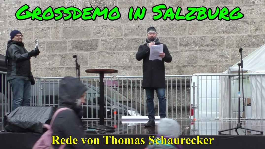 GROSSDEMO SALZBURG am 13.12.2020: Rede von Thomas Schaurecker