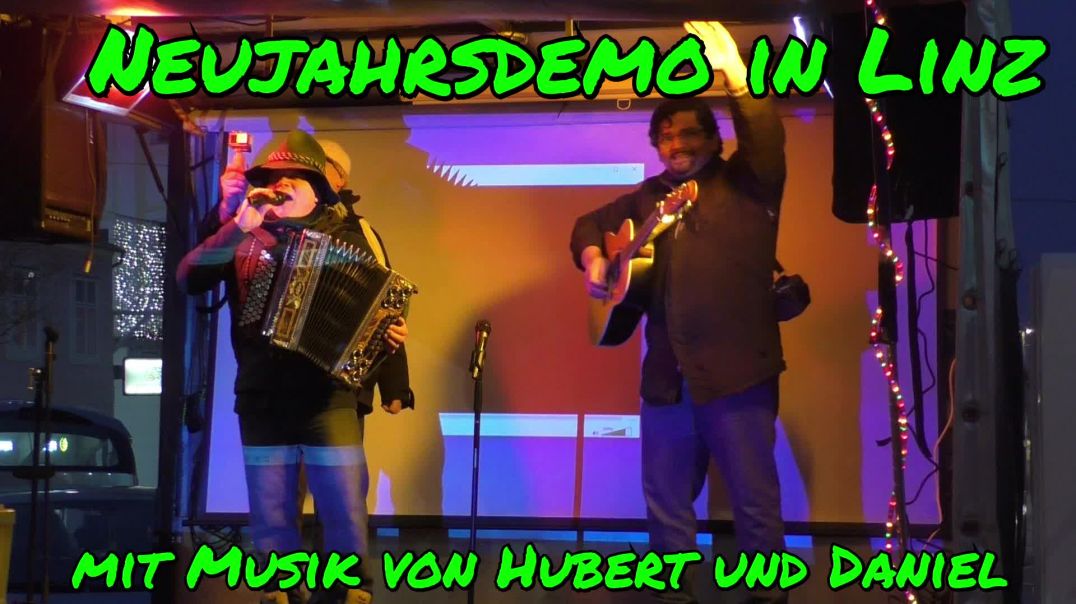 ⁣NEUJAHRSDEMO LINZ: Musik von Hubert und Daniel