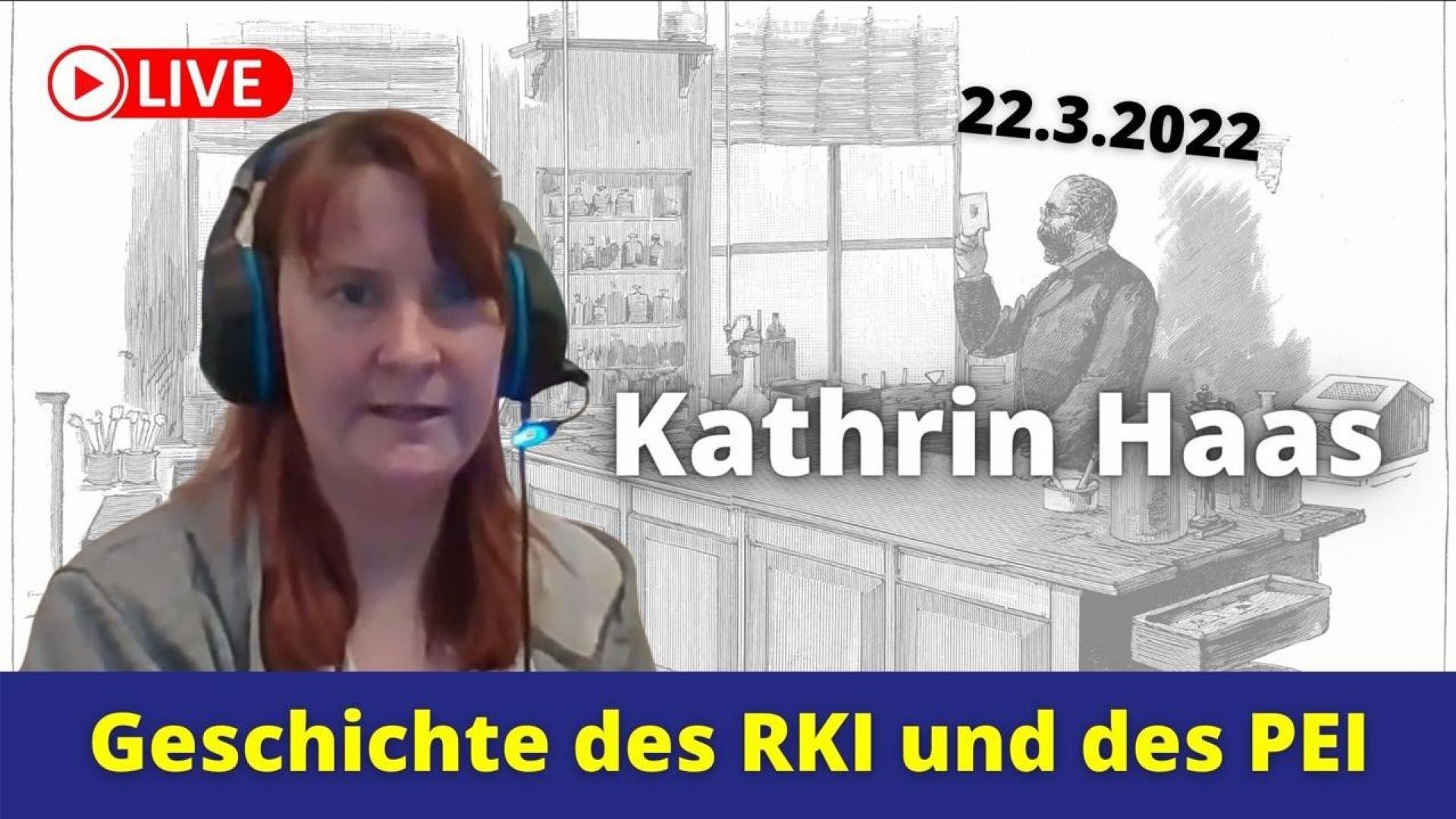 ⁣Kathrin Haas - Geschichte des RKI und des PEI - 22.03.22