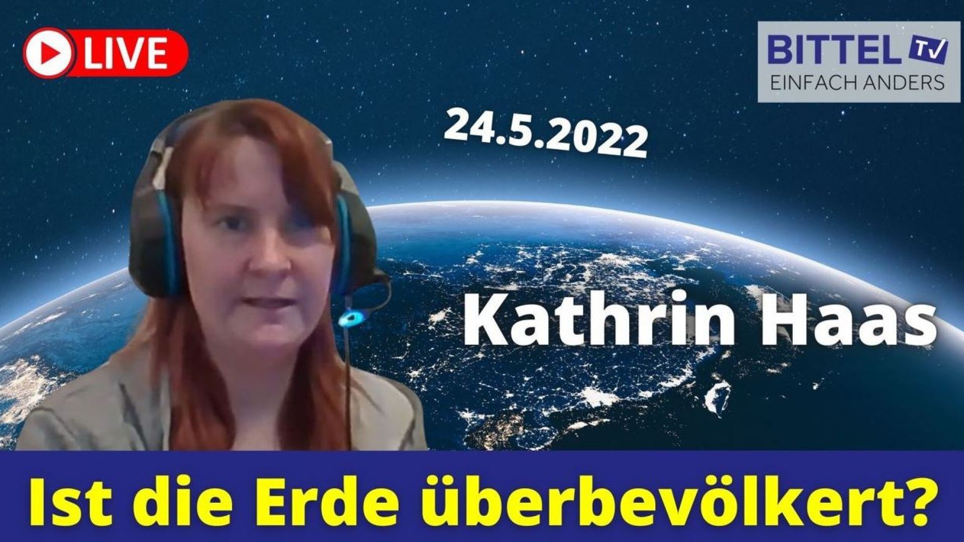 ⁣Kathrin Haas - Ist die Erde überbevölkert Teil1 - 24.05.22