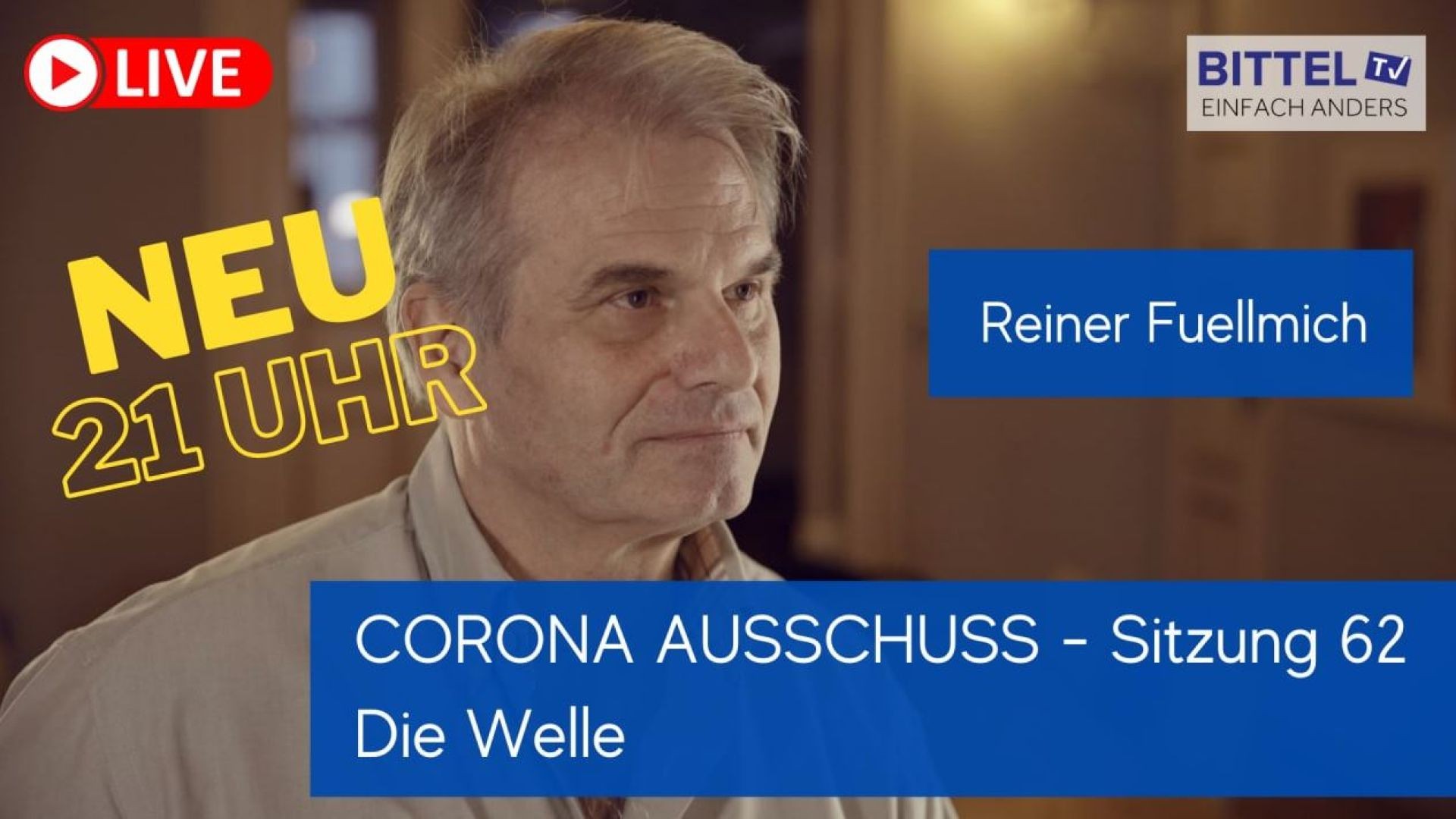 ⁣Reiner Fuellmich - Corona Ausschuss - Sitzung 62 - Die Welle -  Teil1 - 25.07.21