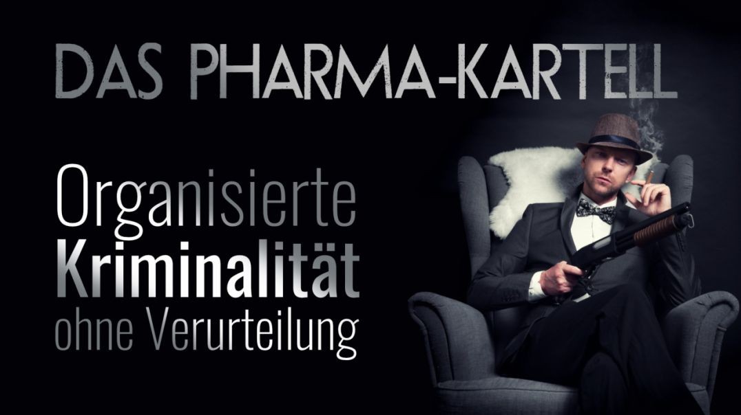 ⁣Das Pharma-Kartell: organisierte Kriminalität ohne Verurteilung!