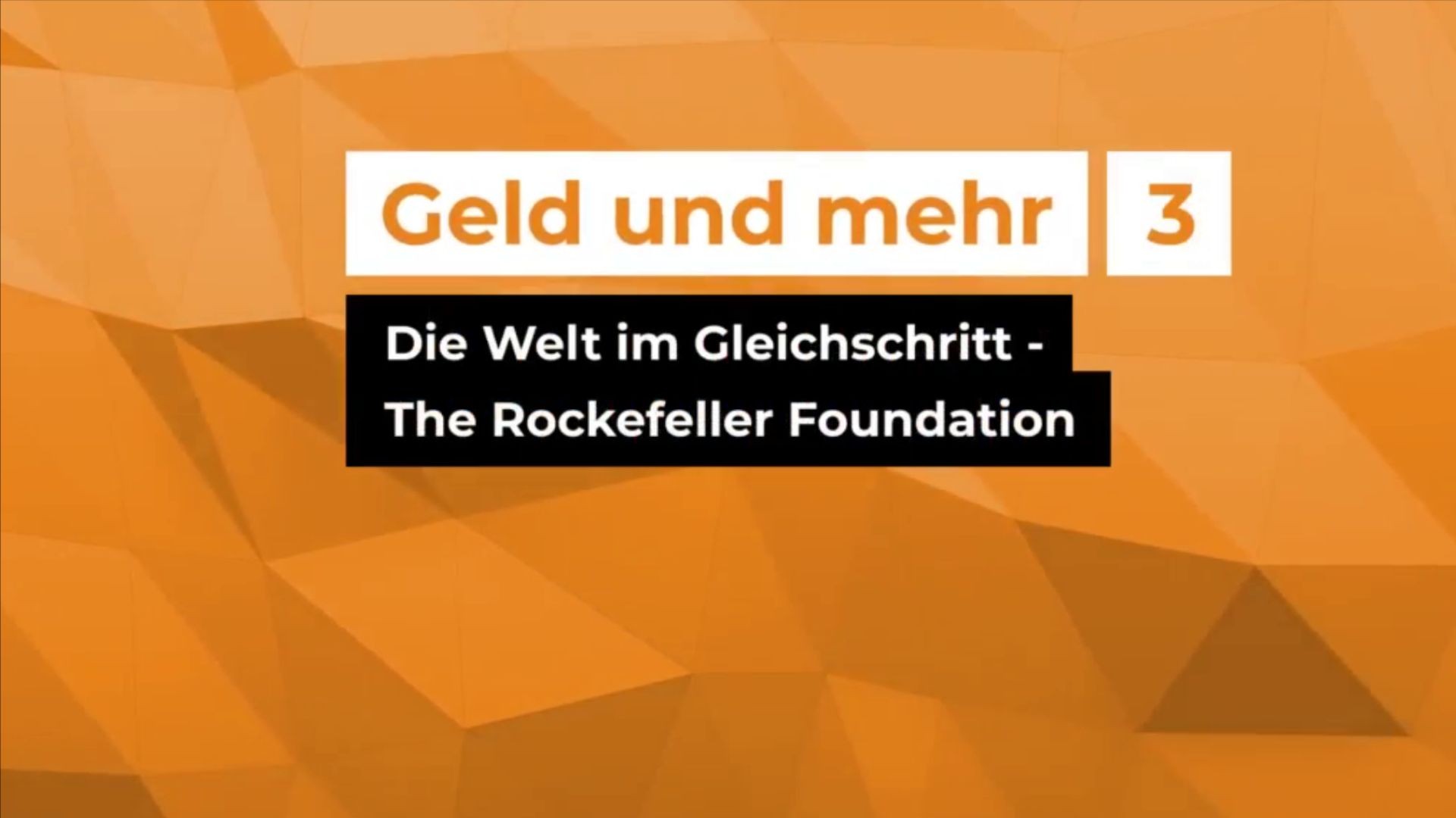 Die Welt im Gleichschritt - The Rockefeller Foundation