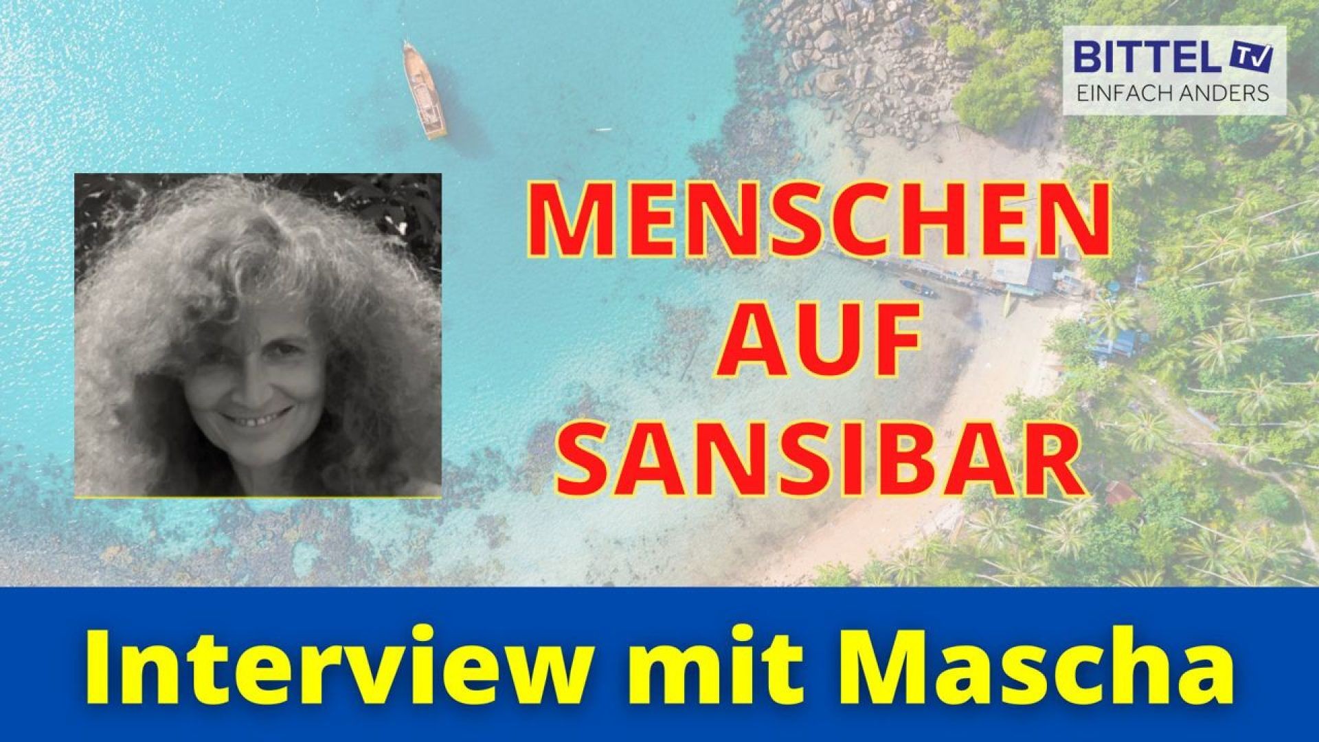 ⁣Menschen auf Sansibar - Interview mit Mascha - 03.09.22