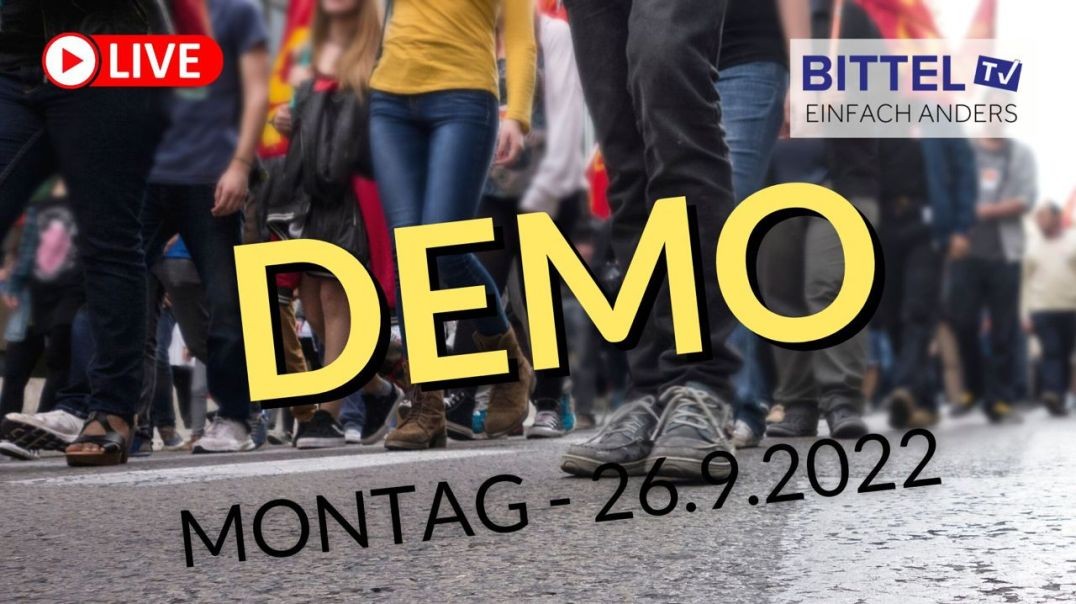 Rückblick Demo - Montag - 26.09.22