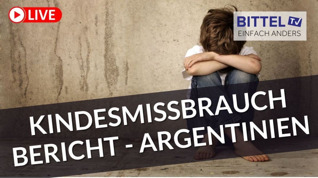 ⁣Kindesmissbrauch - Bericht - Argentinien - 01.09.22