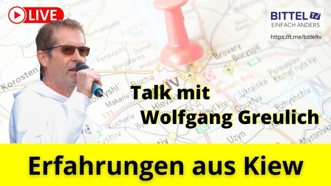 ⁣Wolfgang Greulich - Erfahrungen aus Kiew - 03.10.22