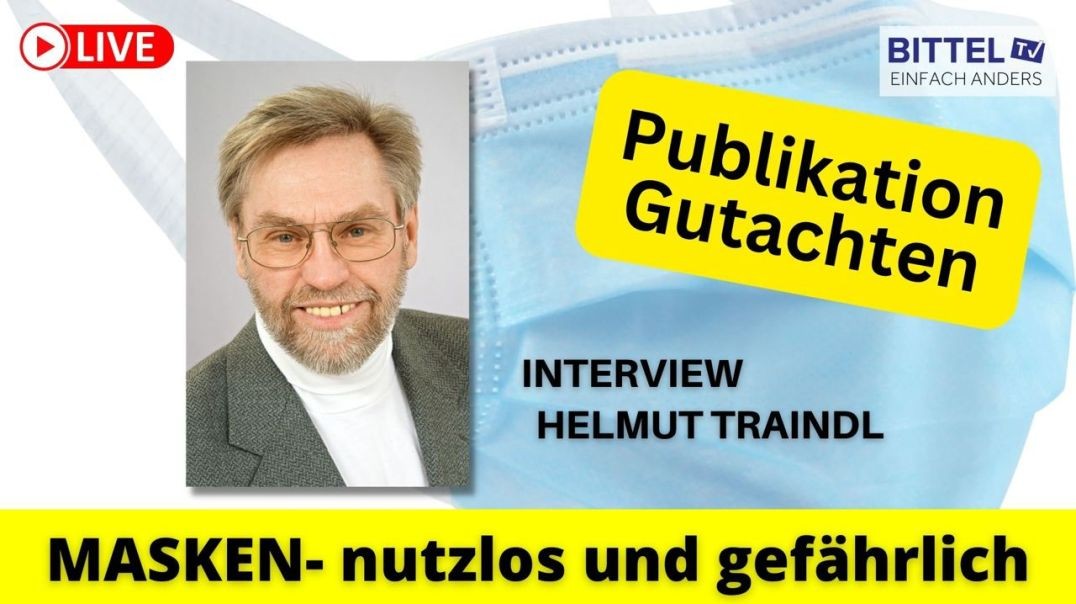 ⁣Helmut Traindl - Masken - nutzlos und gefährlich - 26.10.22