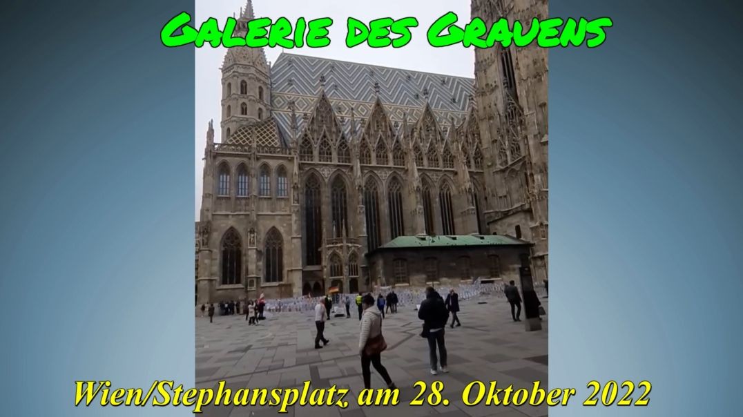 ⁣GALERIE DES GRAUENS in WIEN/Stephansplatz am 28. Oktober 2022