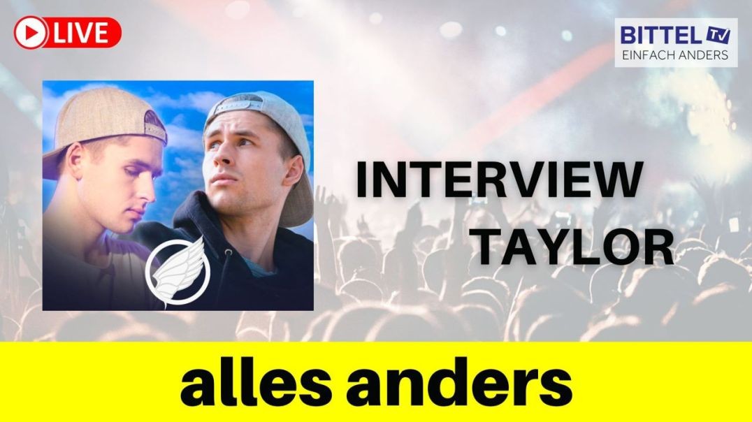 Interview mit Taylor - alles anders - 11.11.22