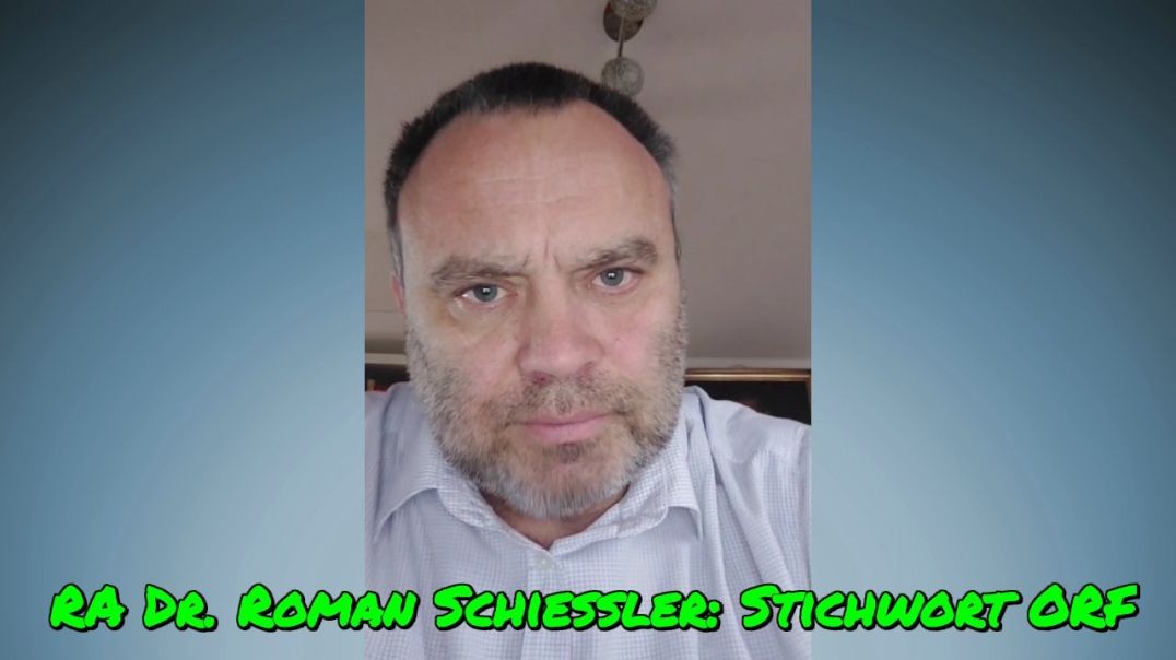 ⁣RA Dr. Roman SCHIESSLER: STICHWORT ORF