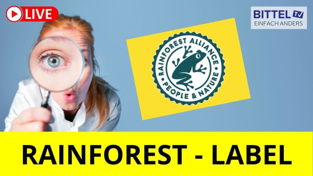 ⁣Rainforest-Label - ein Blick hinter die Kulissen - 27.04.23