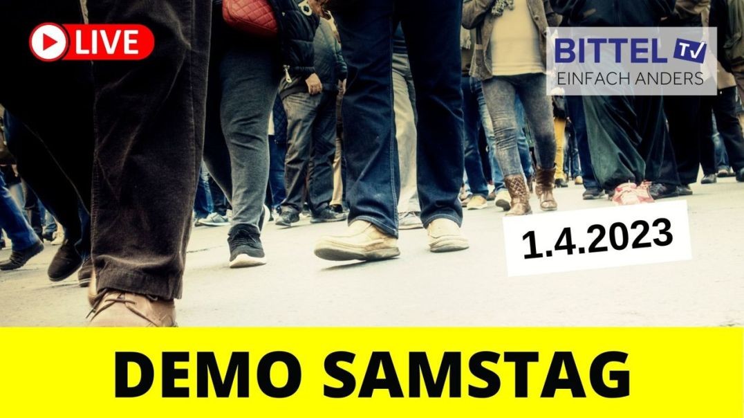 ⁣Demo Samstag - 01.04.23