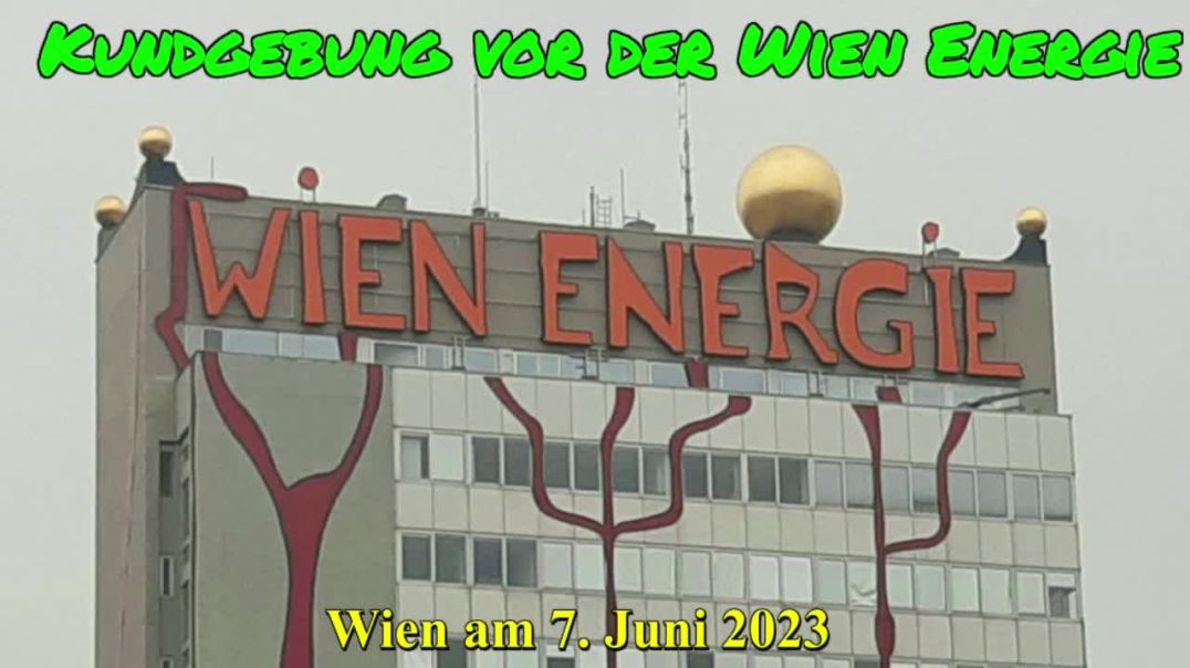 ⁣FAIRDENKEN-KUNDGEBUNG vor der WIEN ENERGIE am 7. Juni 2023