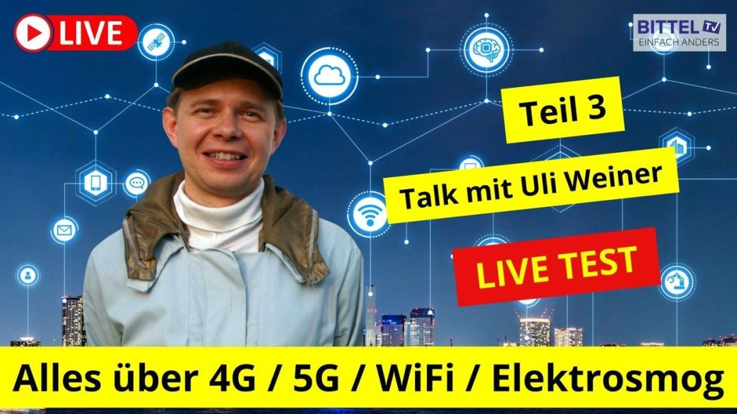 ⁣Uli Weiner -  Alles über 4G/5G/ WiFi  Elektrosmog (Teil 3) - 16.07.23