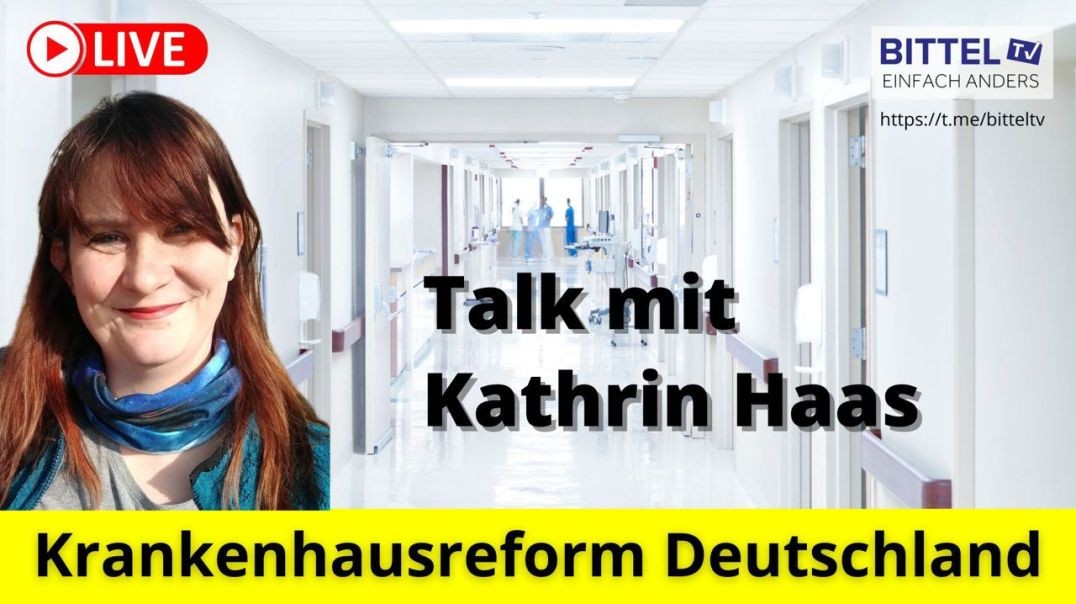 ⁣Kathrin Haas - Krankenhausreform Deutschland - 18.07.23