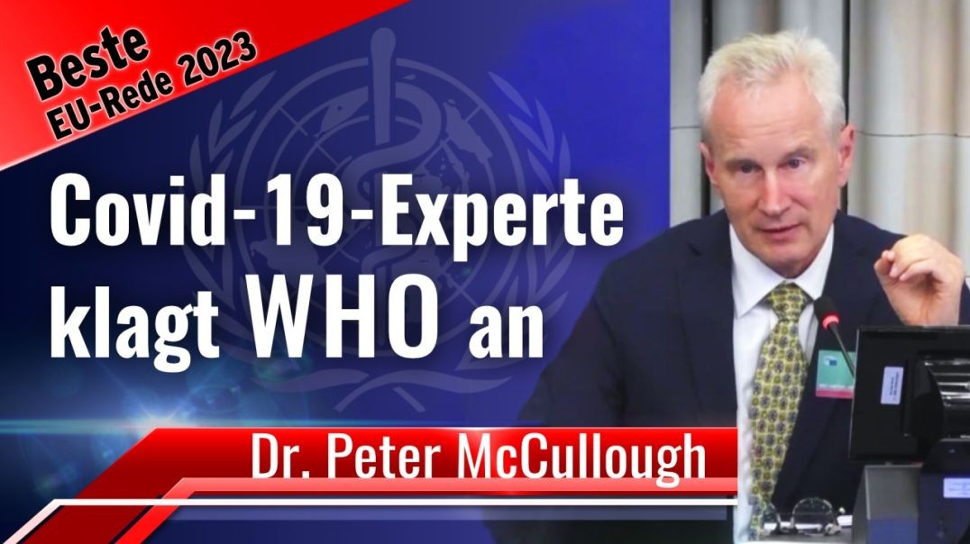 ⁣Weltweit führender Covid-19-Experte Dr. McCullough klagt WHO an