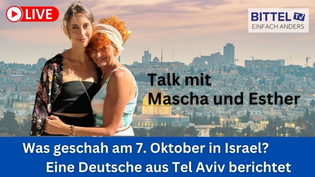 ⁣Talk mit Mascha und Esther - Erfahrungsbericht aus Israel - 16.10.23