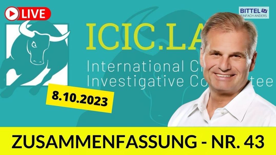 ⁣Reiner Füllmich - Zusammenfassung ICIC - Folge 43 - 08.10.23