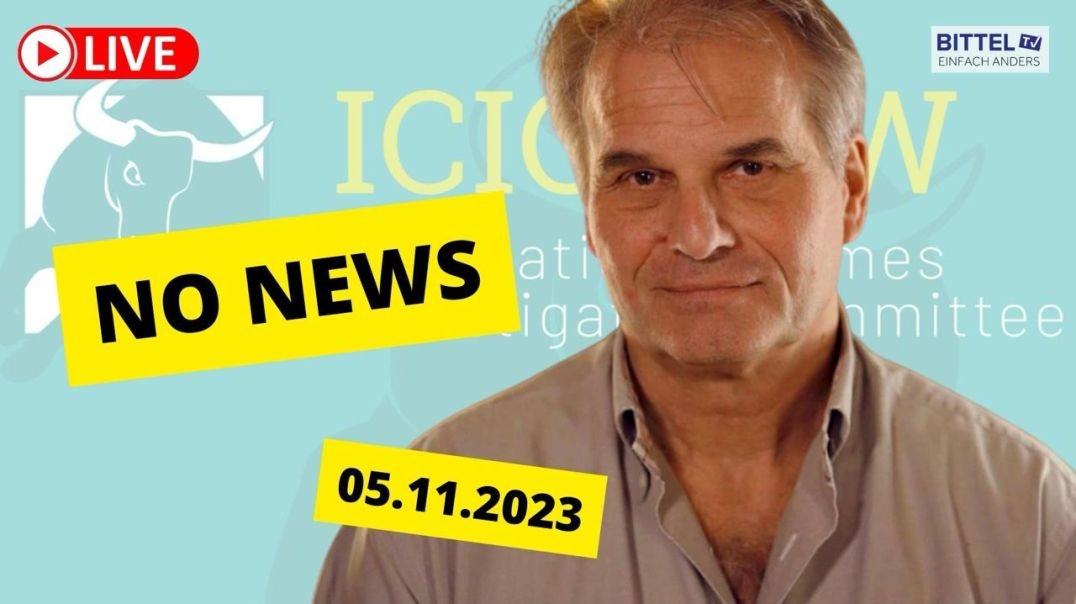⁣ICIC Reiner Fuellmich - NO NEWS - 05.11.23