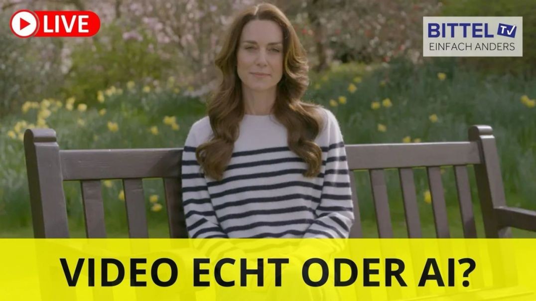 ⁣Video von Kate Middelton - ECHT ODER FAKE - 28.03.2024