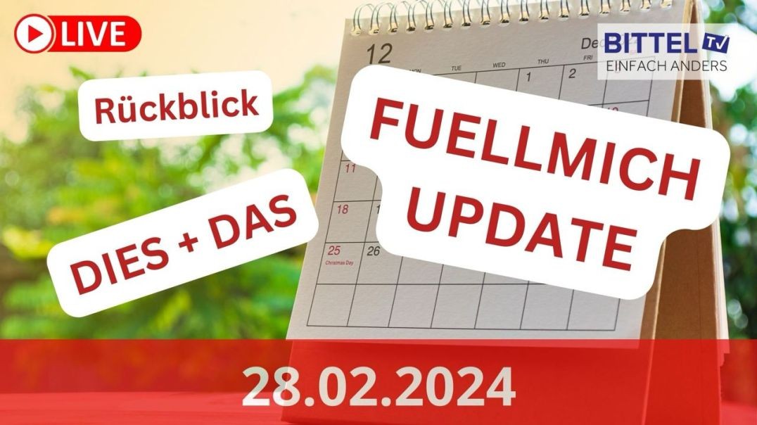 ⁣Rückblick - DIES UND DAS - Fuellmich Update - 28.02.2024