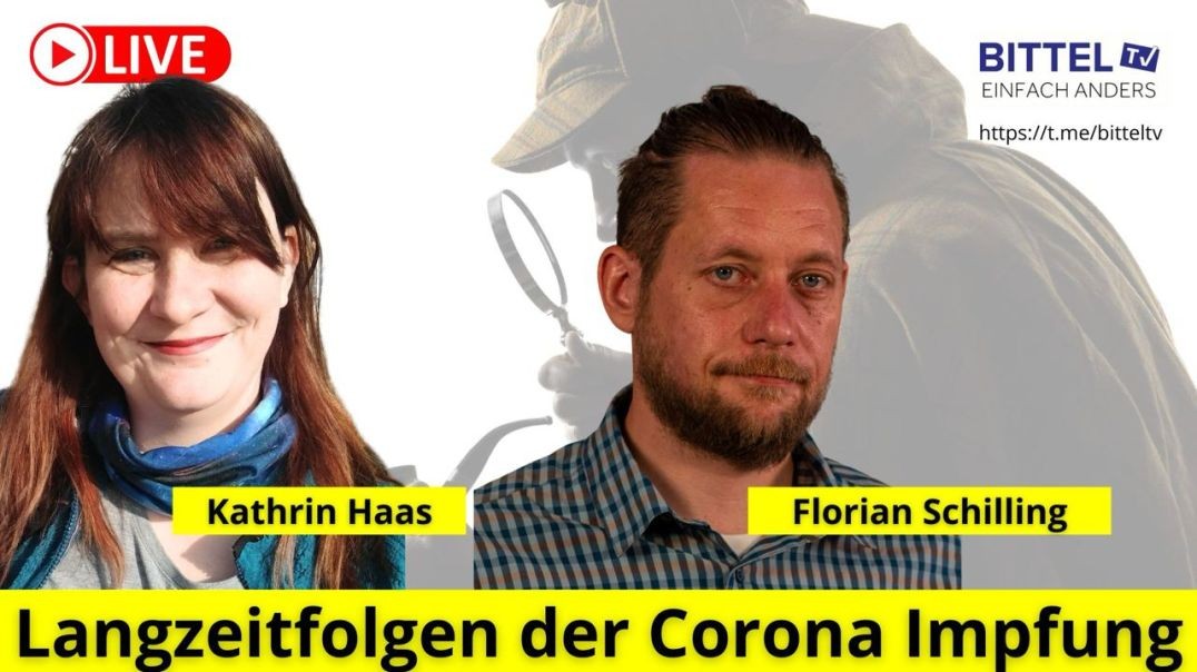 Langzeitfolgen Corona-Impfung - Kathrin Haas und Florian Schilling - 06.05.2024