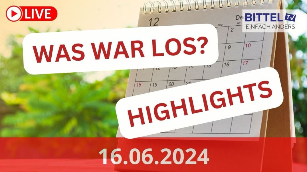⁣Was war los? -  Highlights - 16.06.2024
