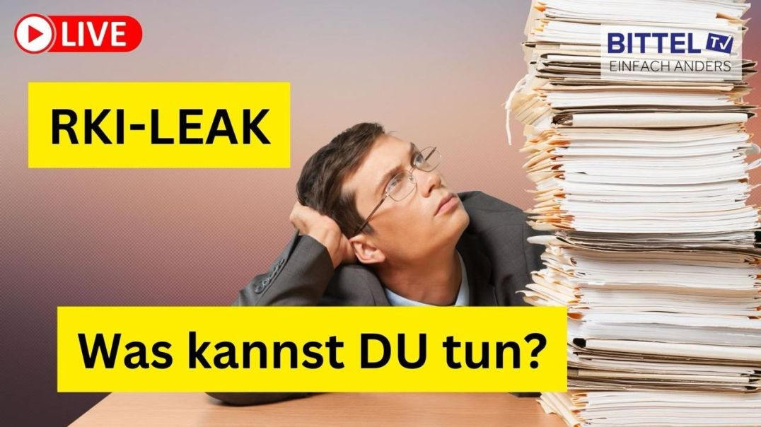 ⁣RKI-LEAK - Was kannst DU tun - 31.07.2024