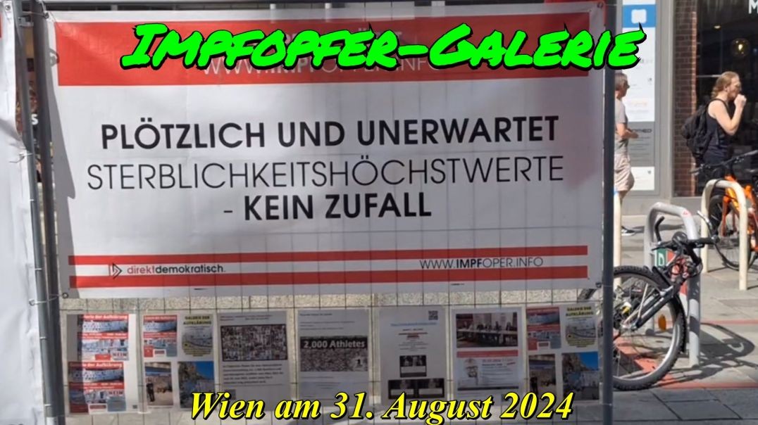 ⁣IMPFOPFER-GALERIE in WIEN/Mariahilfer Straße am 31. August 2024