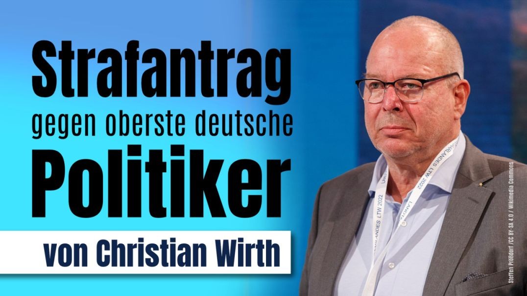 ⁣Ende der Staatswillkür - Strafantrag gegen oberste deutsche Politiker von Dr. jur. Christian Wirth