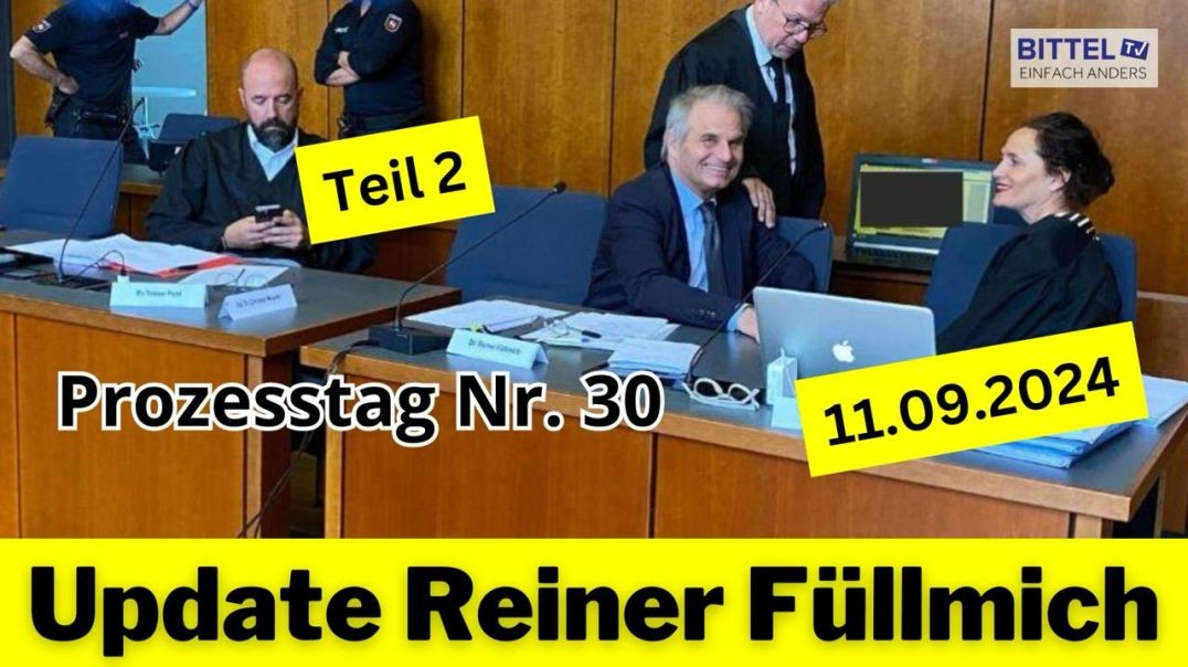 ⁣Reiner Fuellmich - Update - Prozesstag Nr. 30 - Teil 2 - 11.09.2024