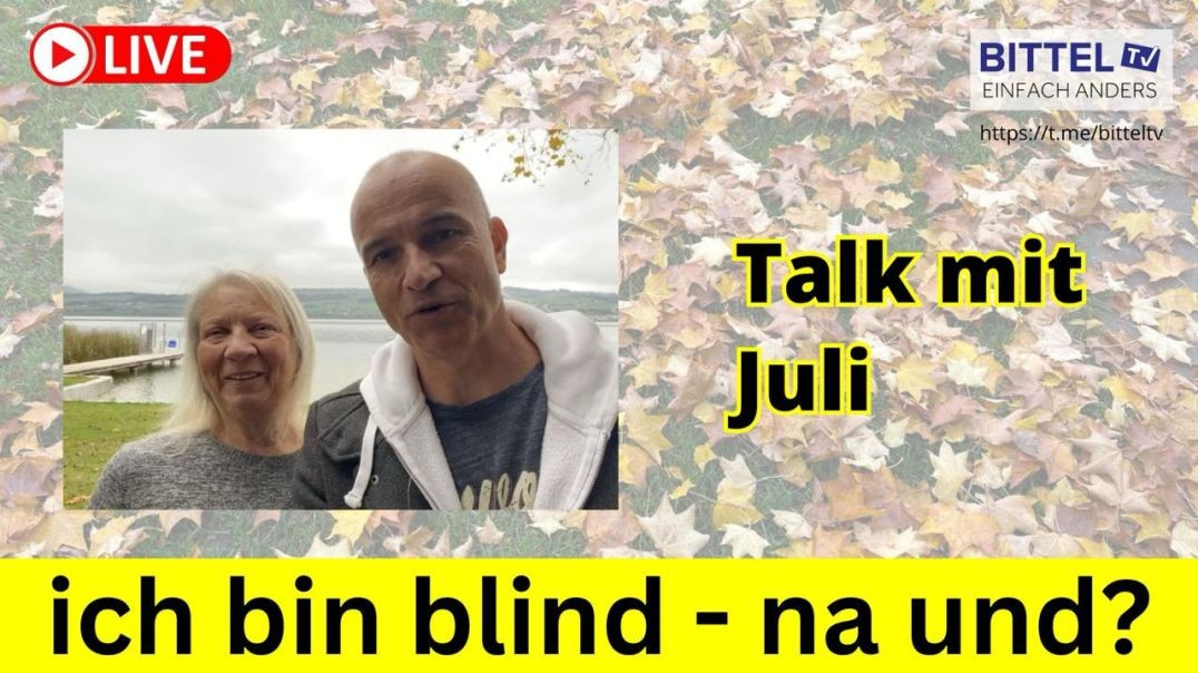 ⁣Talk mit Juli - Ich bin blind - na und?  - 19.10.2024