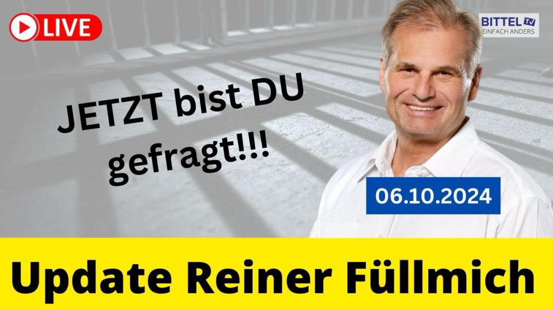 ⁣Reiner Fuellmich - Update - JETZT bist DU gefragt - 06.10.2024