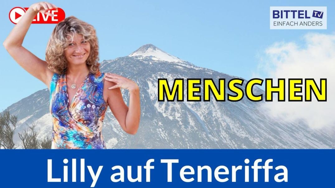 ⁣Menschen - Lilly auf Teneriffa - 01.10.2024