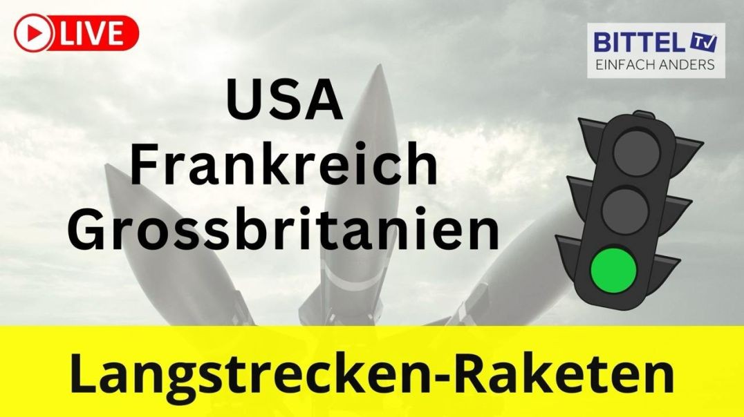 ⁣grünes Licht für Langstrecken-Raketen - 17.11.2024