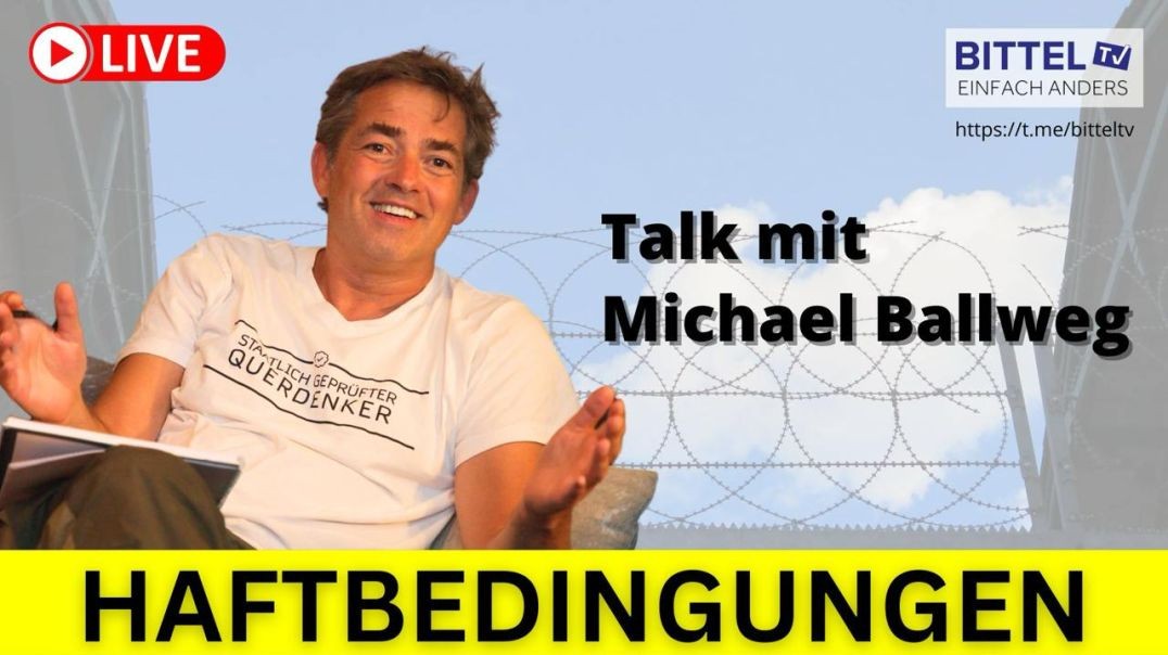 ⁣Haftbedingungen - Talk mit Michael Ballweg - 16.11.2024