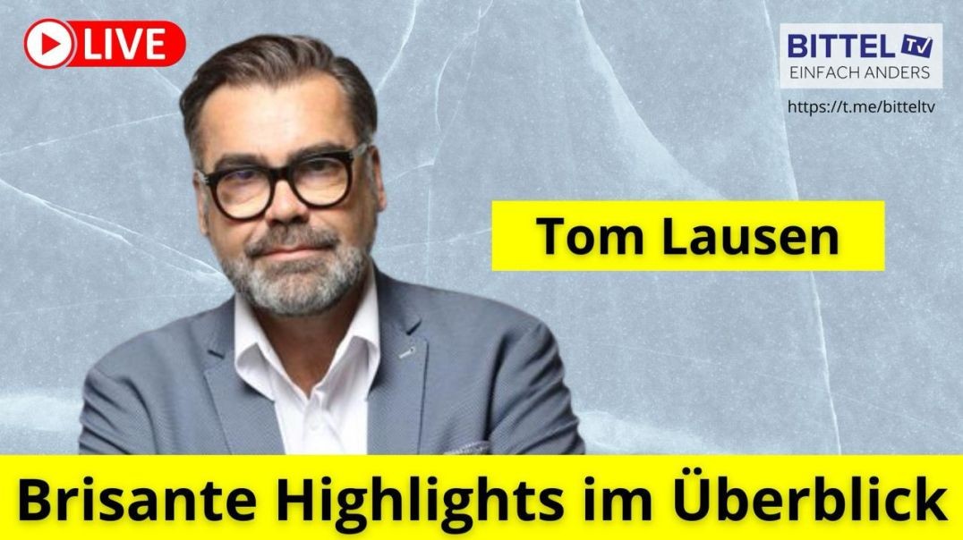 ⁣Tom Lausen - Brisante Highlights im Überblick - 06.11.2024