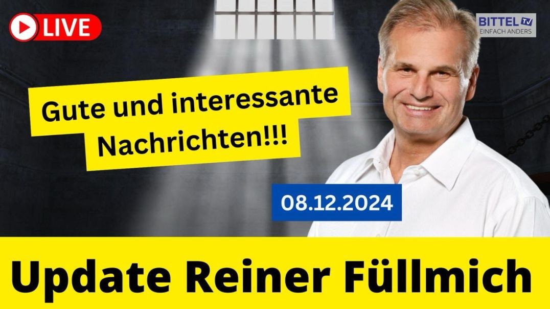 ⁣Update Reiner Fuellmich - gute und interessante Nachrichten - 08.12.2024