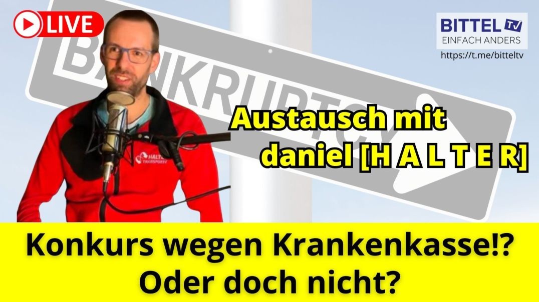 ⁣Konkurs wegen Krankenasse? Oder doch nicht? - Austausch mit daniel H A L T E R - 10.01.2025