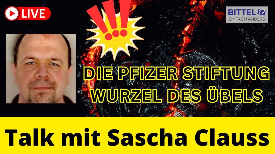 ⁣Wurzel des Übels - Die Pfizer Stiftung - Talk mit Sascha Clauss - 03.01.2025