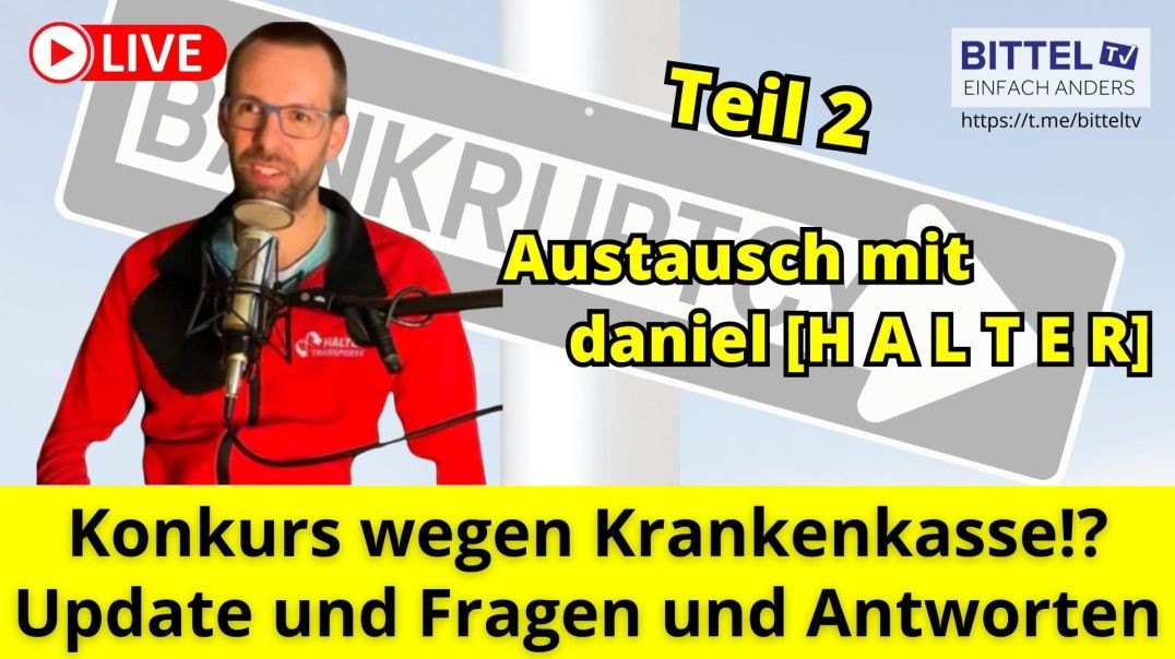 ⁣Konkurs wegen Krankenkasse!? Update und FAQ - mit daniel, H A L T E R - 31.01.2025