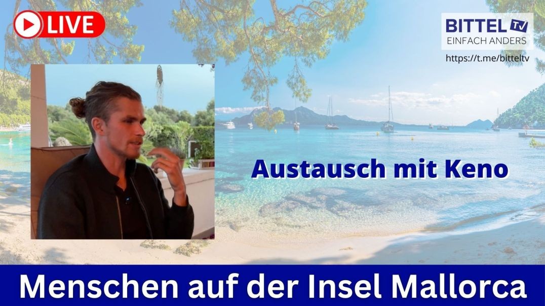⁣Menschen auf der Insel Mallorca - Austausch mit Keno - 20.05.2025