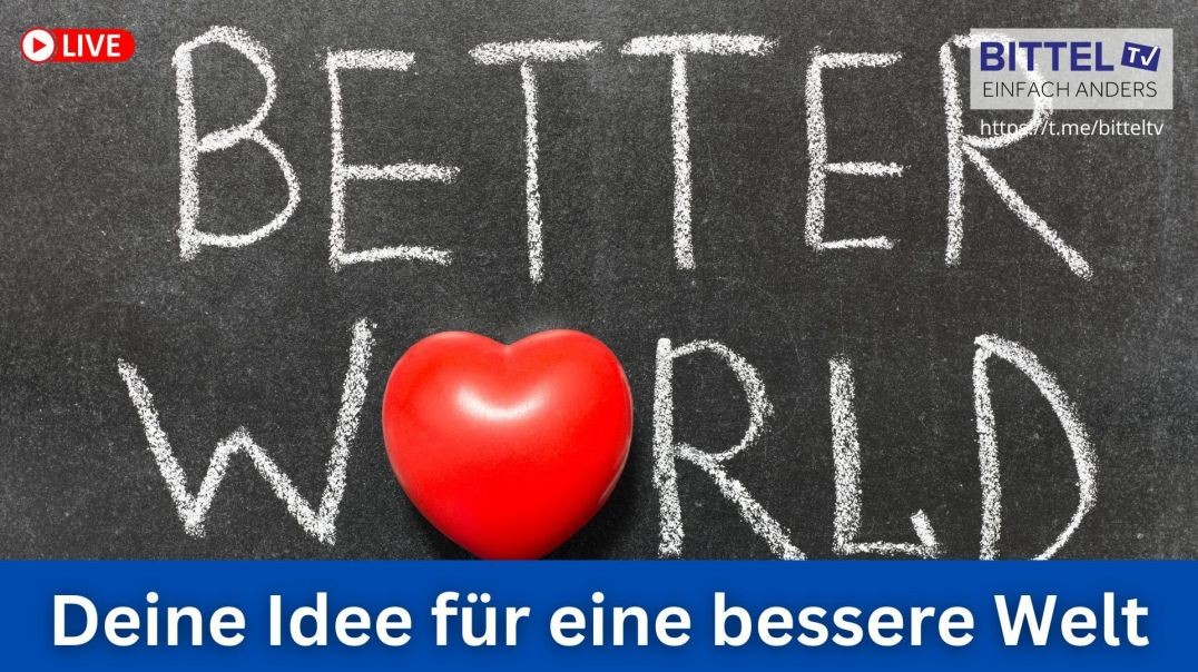 ⁣Deine Idee für eine bessere Welt - Austausch mit mir Live - 24.06.2025